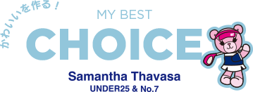 MY BEST CHOICE │ Samantha Thavasa UNDER25 & NO.7