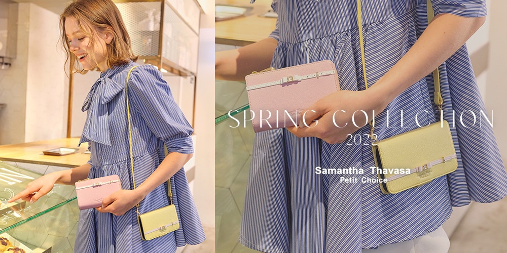 Samantha Thavasa Petit Choice 2022 Spring Collection