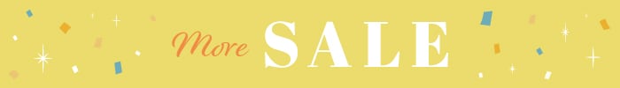 MORE SALE